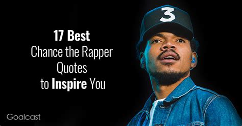 best chance the rapper quotes.